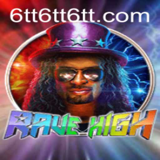 Discover the Electrifying World of RaveHigh: A New Gaming Sensation